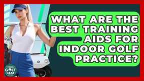 What Are The Best Training Aids For Indoor Golf Practice? - Your Golf Gear Insider
