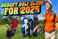 Best Budget Golf clubs for Beginners