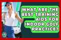 What Are The Best Training Aids For