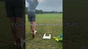 Stop Hitting Behind the Ball