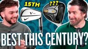 Ranking The 25 Best Golf Clubs Of The 21st Century! Which Club Comes Out On Top?