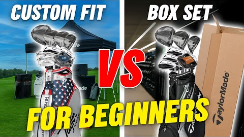 BOX SET GOLF CLUBS VS CUSTOM FIT GOLF CLUBS - BEGINNERS GUIDE