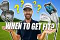When Should You Get Fitted For Golf
