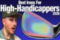 Best Game Improvement Irons of 2026 — 