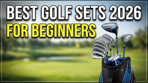 5 Best Golf Club Sets for Beginners 2026 — Full Buying Guide